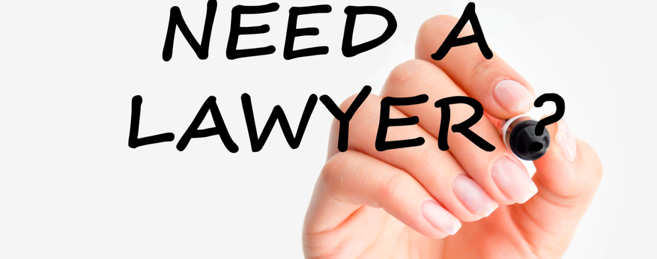 Do I Need a Lawyer?